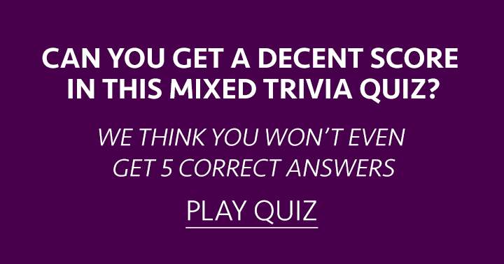 Mixed Trivia Quiz