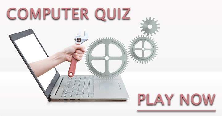 Let your nerdy part come out and play this Computer Quiz