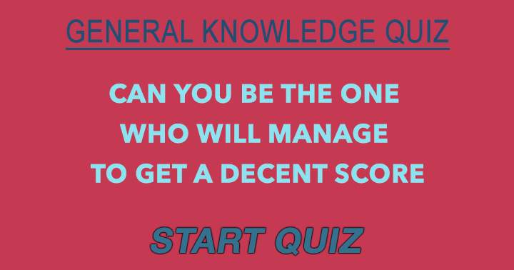 General Knowledge Quiz