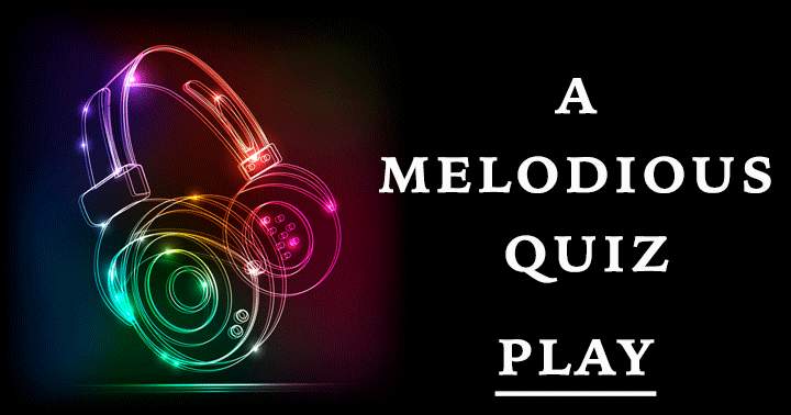 A melodious quiz