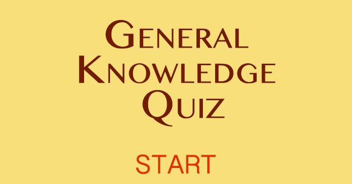 General Knowledge Quiz