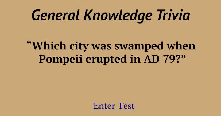 General Knowledge  Trivia