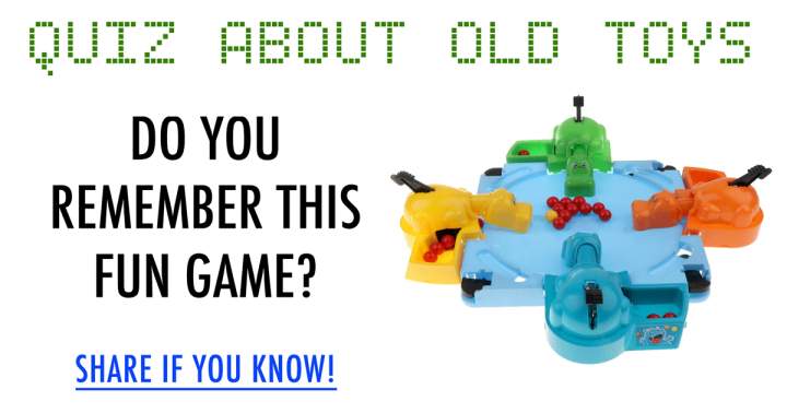 Quiz about the old and fun toys