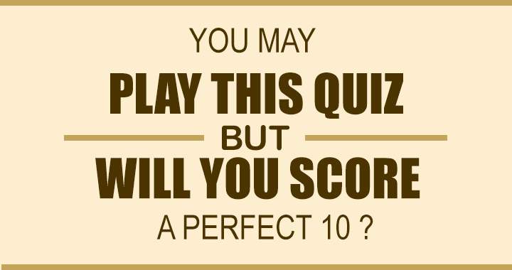 Banner for Will you score a perfect 10?