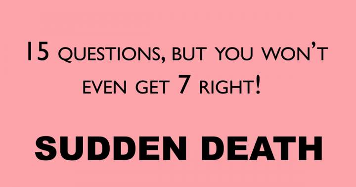 Sudden Death Quiz