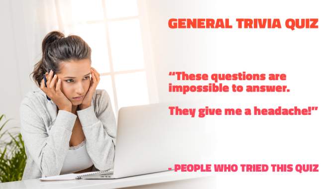 General Trivia Quiz