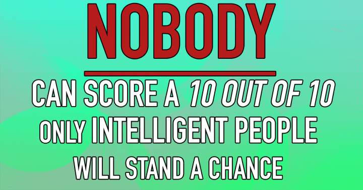 Quiz for the Highly Intelligent: Unbeatable