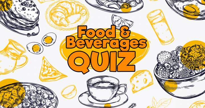 Banner for Quiz on Food and Beverages.