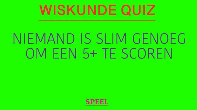 Wiskunde Quiz