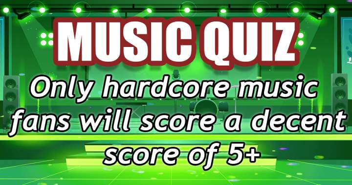 An Unattainable Music Quiz.