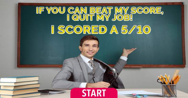 Are you able to surpass his score?