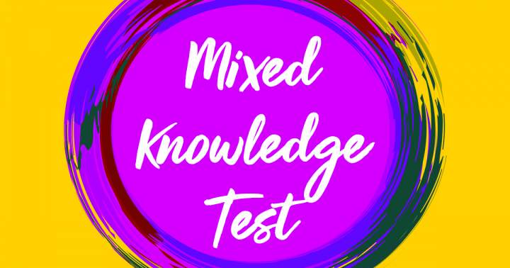 Mixed Knowledge Test.