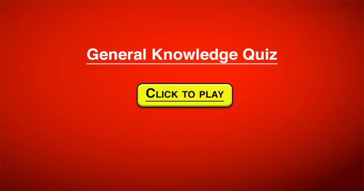 General knowledge quiz.