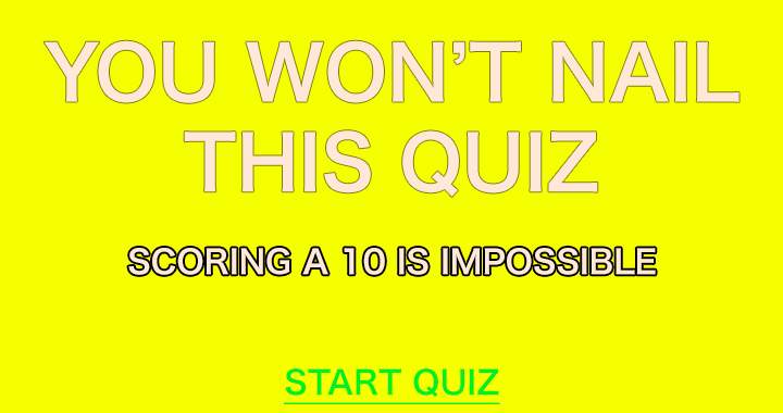 Banner for You won't nail this quiz!