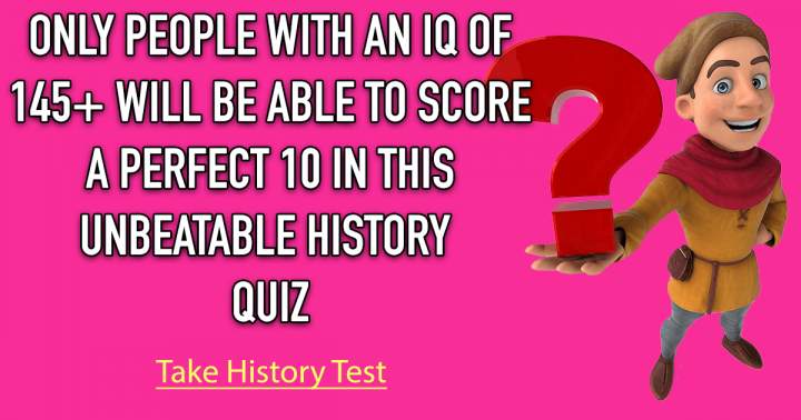 A quiz about history.