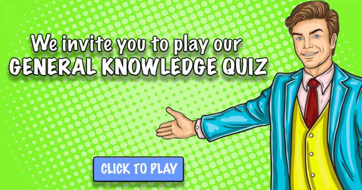 Join our General Knowledge Quiz.