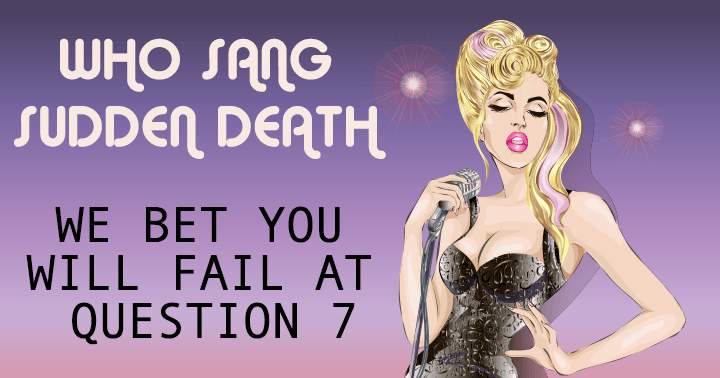 Banner for Who Sang - Sudden Death! 