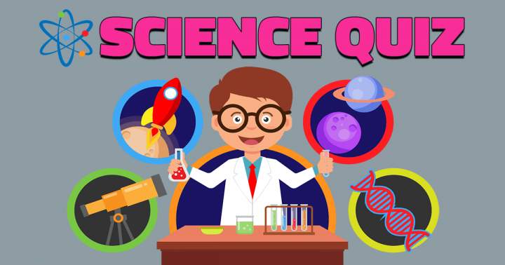 A quiz about science.