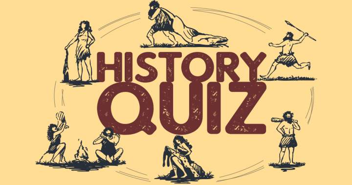 A quiz on history.