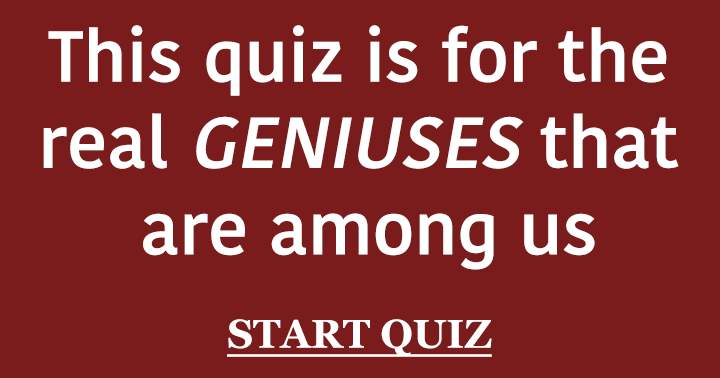 Are you that Genius?