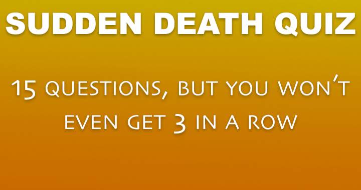 Banner for Hard Sudden Death Quiz