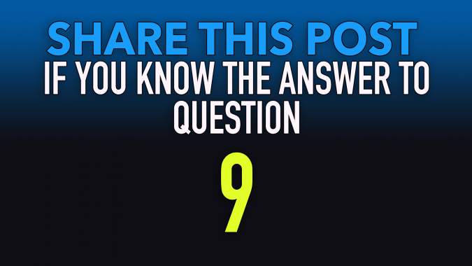 Do you know the answer to question 9?