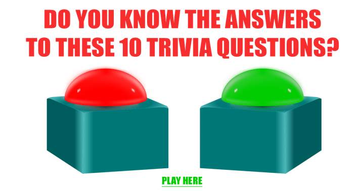 Ten trivia questions.