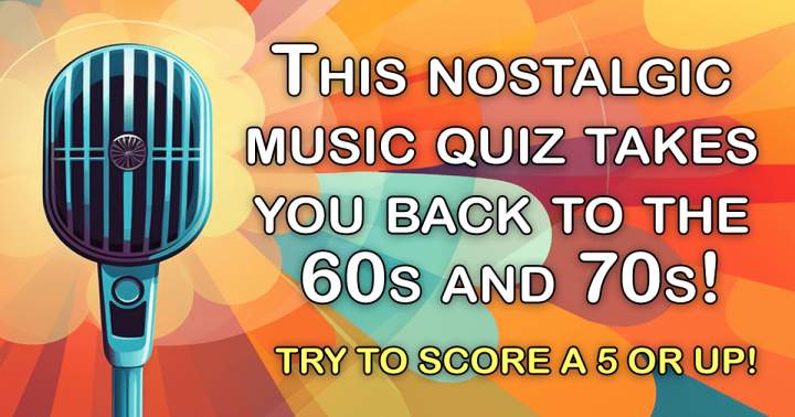 Music Quiz that evokes nostalgia.