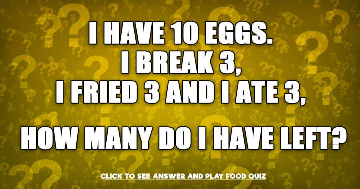 Are you able to crack this Food Riddle?