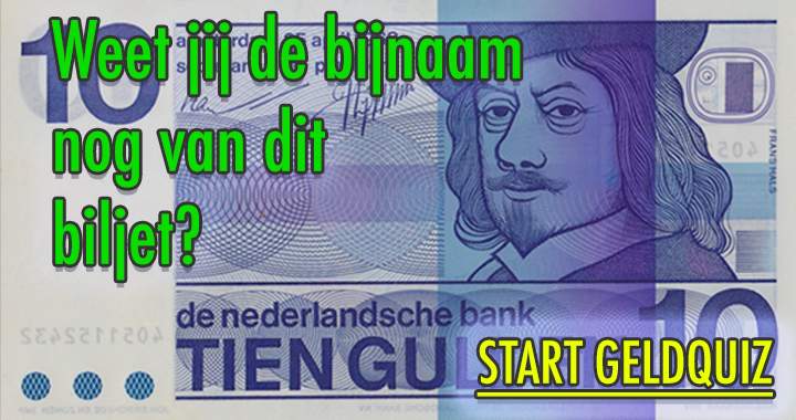 Banner for Vroeger: weet jij de bijnamen van ons Hollandse geld nog?