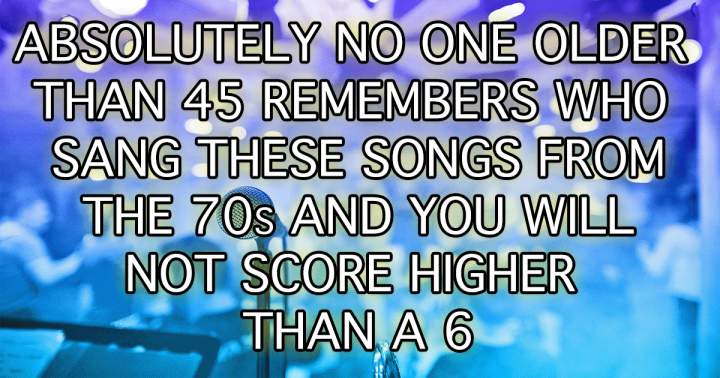 Who Sang These Songs From The 70s?