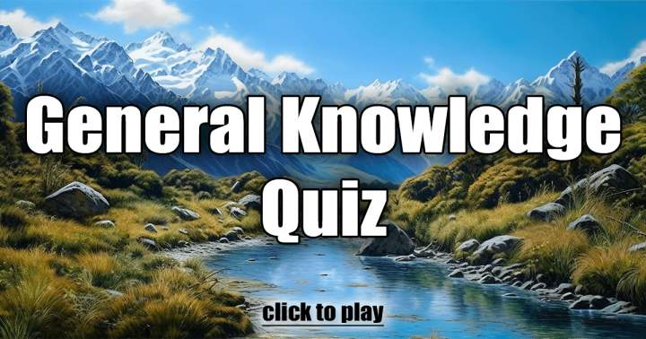 General Knowledge Quiz