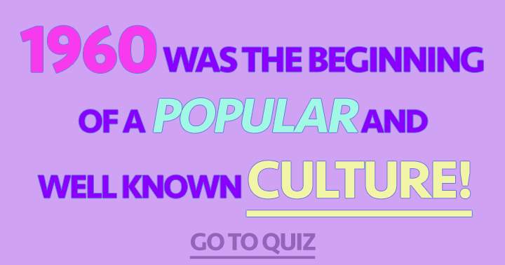 Do you believe you possess sufficient knowledge about this era to participate in this quiz?