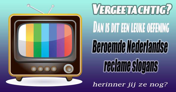 Banner for 10 beroemde reclame slogans uit het verleden!