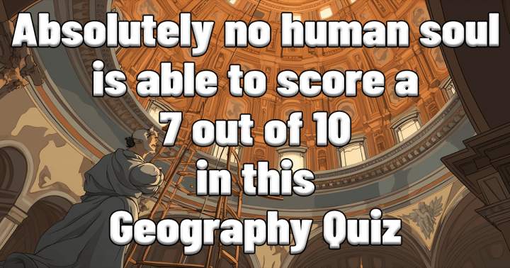 Geography quiz that is challenging.