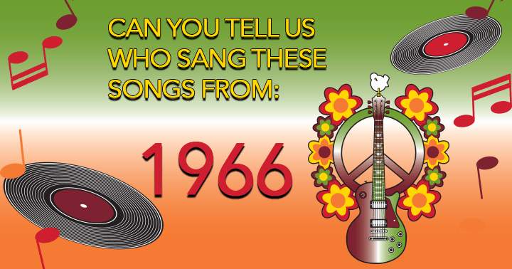 Banner for You can identify the singer of only 6 songs.
