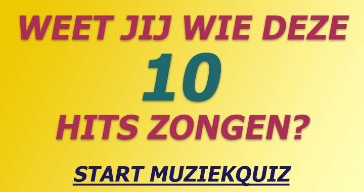 Banner for Weet jij wie deze hits zongen?