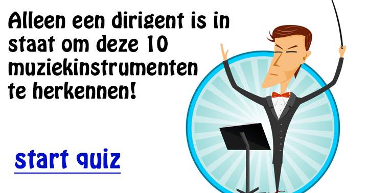 Alleen professionele muzikanten herkennen deze 10 instrumenten