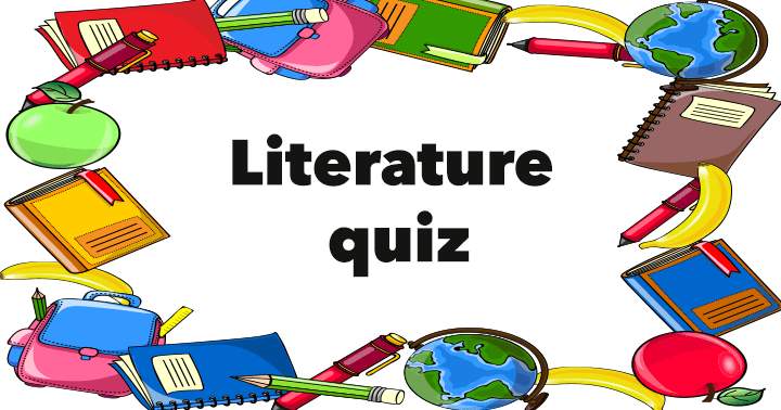 Quiz on Literature