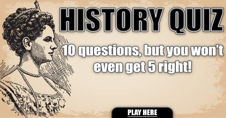 Historical events quiz.