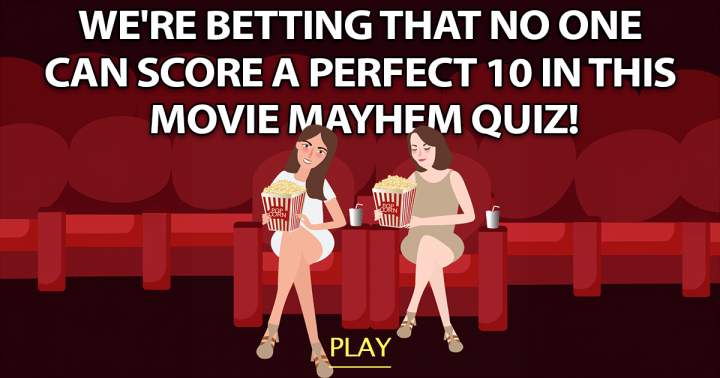 Quiz of Movie Mayhem!