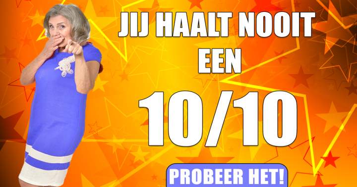 Banner for Het Spijt Ons Zeer Maar Jij Gaat Echt Geen 10 Halen...!