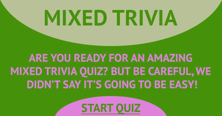 Mixed Trivia Quiz