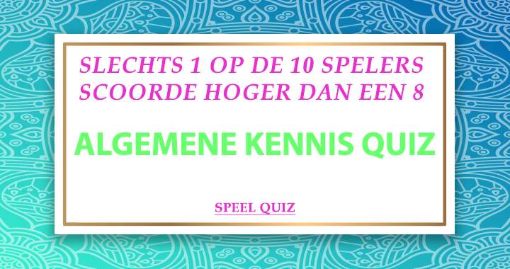 QUIZZZ: Algemene Kennis 