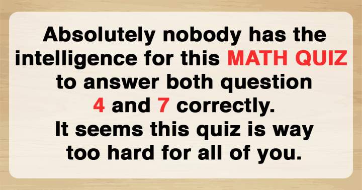 Test Your Math Knowledge