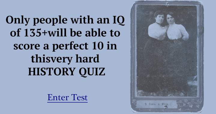 Is your IQ high enough to score a perfect 10?