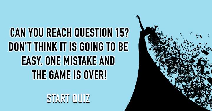 Play only if you are confident you can reach question 15!