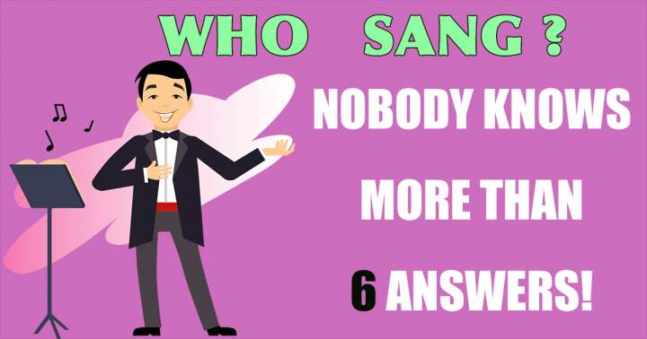 Banner for Can you tell me who sang these songs?