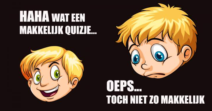 Onderschat deze quiz niet!!