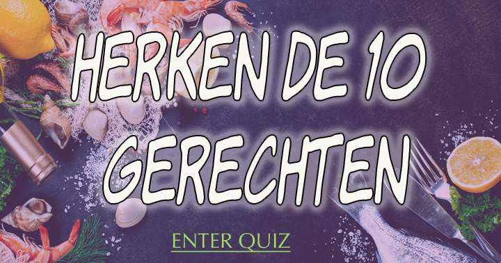 Banner for Herken de 10 gerechten